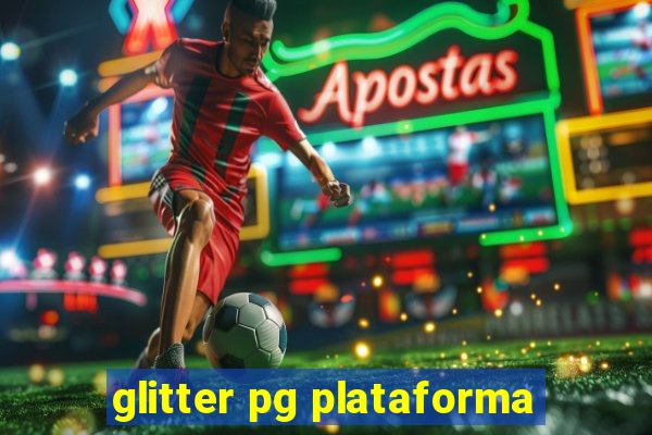 glitter pg plataforma